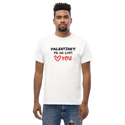 Valentine's To Do List Men's Comedy Classic Tee