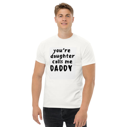 'Your Daughter' Comedy Men's Classic Tee