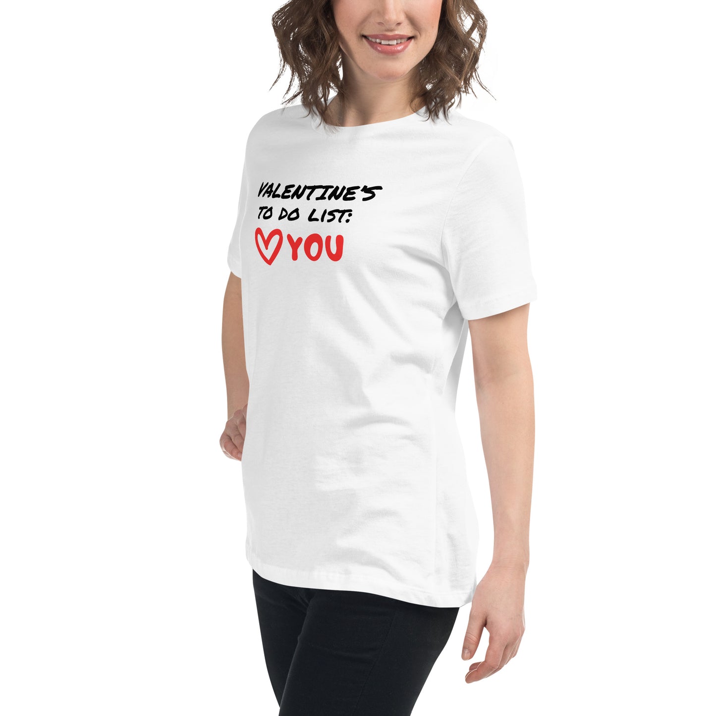 Valentine's To Do List Women's Relaxed Comedy T-Shirt