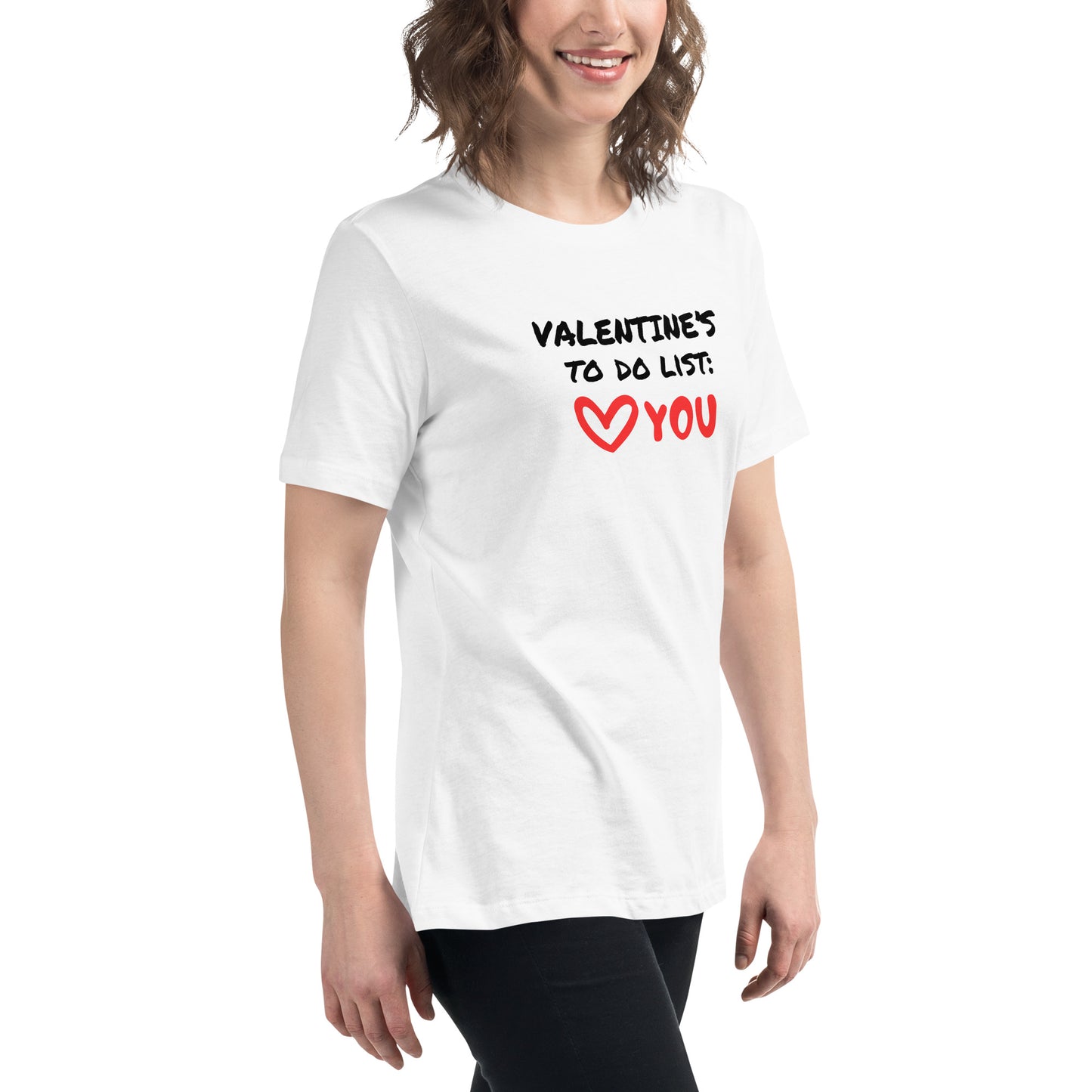 Valentine's To Do List Women's Relaxed Comedy T-Shirt